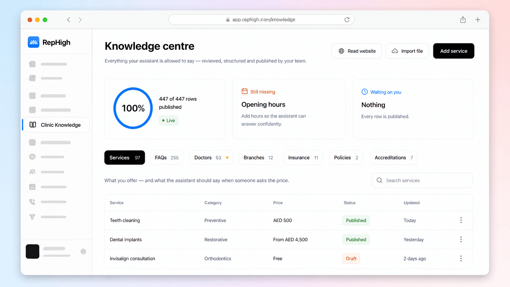 RepHigh Knowledge Centre with every service, FAQ, doctor, branch, insurer and policy published for the assistant to answer from